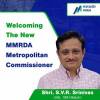 SVR Srinivas appointed as MMRDA commissioner