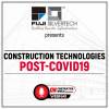 Construction Technologies Post Covid-19